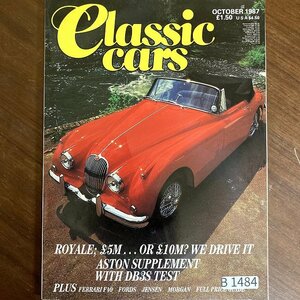 B1484　1987年「CLASSIC CARS」クラシックカー 英国旧車雑誌　英国車 カスタム 古本　雑誌 旧車　ビンテージ　自動車