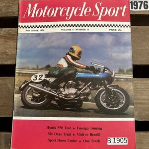 B1905　1976 「MOTORCYCLE SPORT」モーターサイクルスポーツ クラシック バイク　オートバイ 旧車雑誌　英国車 旧車　ビンテージ