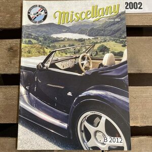 B2012　2002　 「MISCELLANY」モーガンスポーツカークラブ　クラシックカー　英国車 カスタム 古本　雑誌 旧車　ビンテージ　自動車