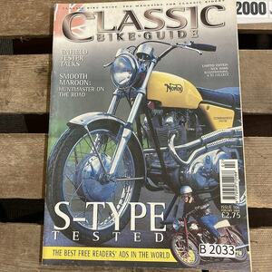 B2033　2000　「CLASSIC BIKE GUID」クラシックバイクガイド　クラシックカー　英国車 カスタム 古本　雑誌 旧車　ビンテージ　自動車