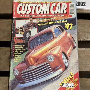 B2082　2002　「CUSTOM CAR」カスタムカー　クラシックカー　英国車 カスタム 古本　雑誌 旧車　ビンテージ　自動車