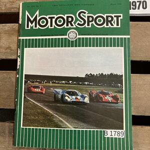 B1789　1970　「MOTOR SPORT」モータースポーツ 英国 　旧車雑誌　英国車 古本　雑誌 旧車　ビンテージ　自動車 クラシックカー