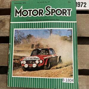 B1804　1972　「MOTOR SPORT」モータースポーツ 英国 　旧車雑誌　英国車 古本　雑誌 旧車　ビンテージ　自動車 クラシックカー