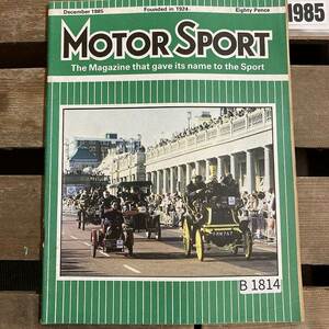 B1814　1985　「MOTOR SPORT」モータースポーツ 英国 　旧車雑誌　英国車 古本　雑誌 旧車　ビンテージ　自動車 クラシックカー