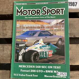 B1821　1987　「MOTOR SPORT」モータースポーツ 英国 　旧車雑誌　英国車 古本　雑誌 旧車　ビンテージ　自動車 クラシックカー