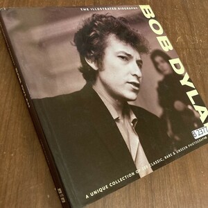 B2377 「THE ILLUSTRATED BIOGRAPHY BOB DYLAN」 ボブ・ディラン　英国本 音楽　ロック　英国 古本　雑誌 　ビンテージ　