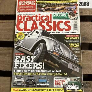 B2116　2008　「PRACTICAL CLASSICS」 プラクティカル クラシック　旧車 雑誌　クラシックカー　英国車 カスタム ビンテージ　自動車