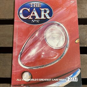B2232　No.57　「THE CAR」カー　英国 旧車雑誌　英国 旧車 雑誌　クラシックカー　英国車 ビンテージ　自動車 レトロ　