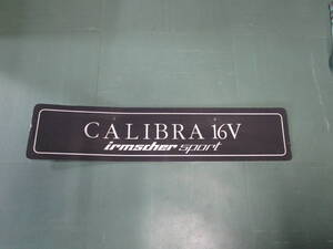 OPEL カリブラ CALIBRA 化粧プレート ナンバープレートディーラー 新車展示用 非売品 最後になります