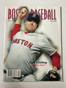 ボストンレッドソックス ゲームプログラム 2006年5月号 Boston Redsox MLB メジャーリーグ カートシリング マニーラミレス オルティーズ