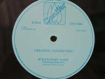 12''★CREATIVE CONNECTION / Scratch My Name (ユーロ/ディスコ/Hi-NRG/LIAN ROSS/UK盤)_画像2