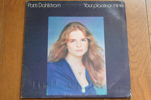 LP　Patti Dahlstrom／Your Place or Mine Promotion 20TH CENTURY RECORDS T-461