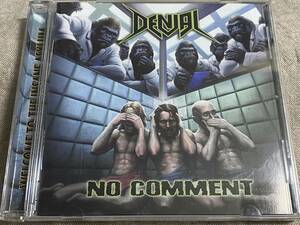[スラッシュメタル] DENIAL - NO COMMENT 2016年 500枚限定盤