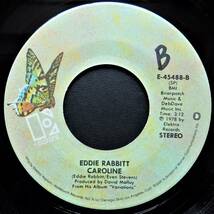 【USオリジナル7インチEP/4枚まとめて送料無料/1978年リリース盤】EDDIE RABBITT / You Don't Love Me Anymore b/w Caroline_画像3