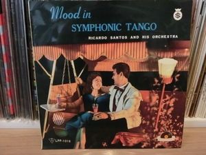 【タンゴ 国内盤10インチLP/LPP-1018/特価即決盤】RICARDO SANTOS / Mood In Symphonic Tango