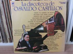 【タンゴアルゼンチン輸入盤/Music Hall/盤面美品即決盤】OSVALDO CASTILLON / La Discoteca De Osvaldo Castillon