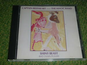 Captain Beefheart　／　SHINY BEAST　／　キャプテン・ビーフハート