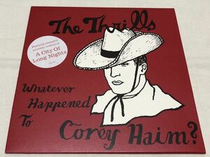 THE THRILLS★スリルズ★whatever happened to corey haim ?★a city of long nights(acoustic version)★VS1876★7インチ★ギターポップ