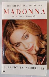 MADONNA -An Intimate Biography- 10年間の独占インタビューをもとにした伝記＆写真集/英語/マドンナ/2002年発行/歌手