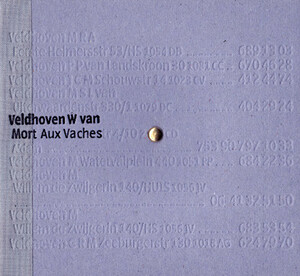 ★Veldhoven W van Mort Aux Vaches,CD,USED,特殊ジャケット、Experimental, Minimal、2009年★オランダ音響ノイズ【匿名配送可能】