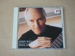 フール・オン・ザ・ヒル～ポピュラー・ギター名曲集　/　 ウィリアムス(ジョン)，John Williams　/　CD