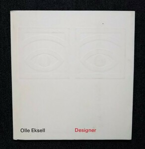 オーレ・エクセル Olle Eksell Designer 洋書 スウェーデン・デザイン/北欧 ミッドセンチュリー・モダン
