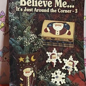 ☆Laurie Speltz's Believe Me...it's Just Around the Corner -3 洋書 トールペイント