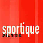 Sportique / Love & Remains 7インチ US インディー 1999 Matinee Records ネオアコ ギターポップ