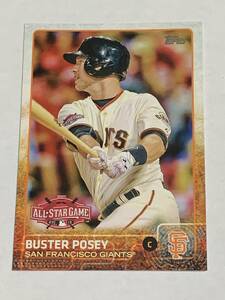 BUSTER POSEY 2015 TOPPS UPDATE ALL STAR GAME #US380 GIANTS 即決