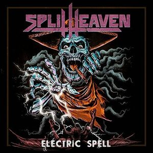 SPLIT HEAVEN - Electric Spell ◆ 2021 スピードメタル メキシコ Skelator