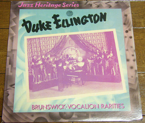 Duke Ellington - Brunswick-Vocalion Rarities- LP/20s,Oklahoma Stomp,Accordion Joe,Tiger Rag,30s,Rockin' Chair,Jazz Heritage Series