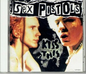 セックス・ピストルズ Sex Pistols / KISS THIS～ベスト・オブ・セックス・ピストルズ～92年国内盤 20曲収録 盤面良好CD・送料無料