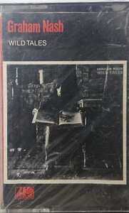 ☆import cassette tape☆GRAHAM NASH/WILD TALES'1973import ATLANTIC