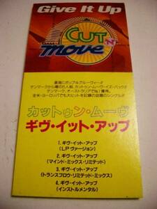 8cmCD カットゥンムーヴ(Cut 'N' Move)「Give It Up」