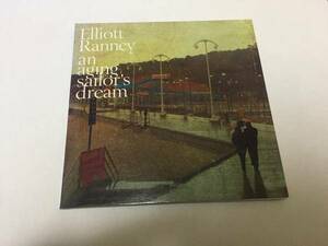 Elliott Ranney / An Aging Sailor's Dream 橋本徹サバービア