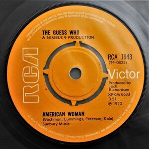 T-560 UK盤 名曲 The Guess Who ゲス・フー American Woman / No Sugar Tonight RCA 1943 オリジナルスリーブ 45 RPM