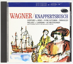 ワーグナー 管弦楽曲集~リエンツィ,オランダ人,タンホイザー,ローエングリン ,ニュルンベルクのマイスタージンガー　クナッパーツブッシュ