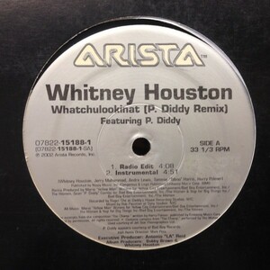 12inchレコード　 WHITNEY HOUSTON / WHATCHULOOKINAT (P. DIDDY REMIX)