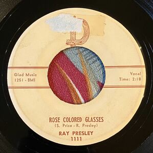 Ray Presley 1960 US Original 7inch Breaking Of A Heart / Rose Colored Glasses ロカビリー Hillbilly D RECORDS