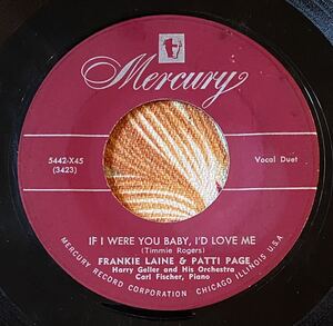 FRANKIE LAINE & PATTI PAGE US Orig 7inch IF I WERE YOU BABY I’D LOVE ME フランキーレイン パティペイジ