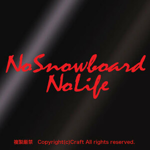 No Snowboard No Life/ステッカー（赤/15.5cm）スノーボード,ウインタースポーツ//