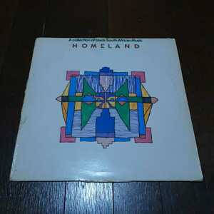 HOMELAND (A COLLECTION OF BLACK SOUTH AFRICAN MUSIC)/LP/BOYOYO BOYS/南アフリカ/AFRICA/MBAQANGA/ZULU/SHANGAAN/MALCOLM MCLAREN 