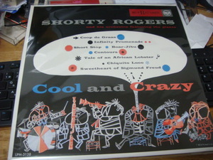  SHORTY ROGERS COOL AND CRAZY 国内盤 特典 LP 解説付き ART PEPPER 参加 ショーティ ロジャース クール アンド クレイジー 