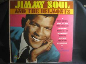 JIMMY SOUL AND THE BELMONTS / WITH CHARLIE FRANCIS*V912