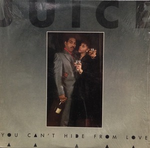 ORAN JUICE JONES / YOU CAN'T HIDE FROM LOVE