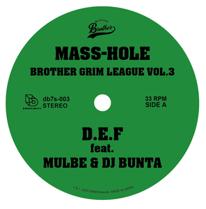 MASS-HOLE / DJ GQ / BROTHER GRIM LEAGUE VOL.3