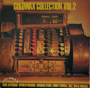 V.A. (SPENCER WIGGINS、 TIMMY THOMAS) / GOLDWAX COLLECTION VOL.2