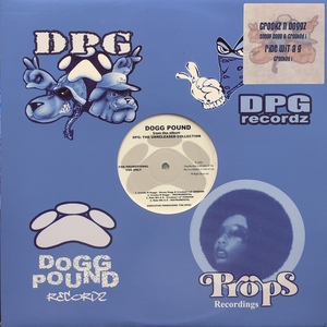 DOGG POUND / DPG: The Unreleased Collection