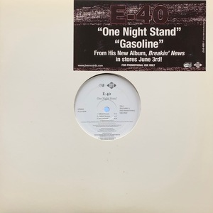 E-40 / One Night Stand / Gasoline