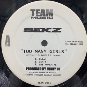 SEKZ / Too Many Girls / As Live As It Gets